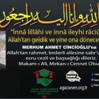 Ahmet CİNCİOĞLU Vefat Haberi